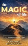 The Brisona The MAGIC of life