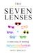The Seven Lenses: A New Way of Seeing Neuroinclusion