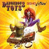Demolition Dangerous Toys - Demolition (LP)