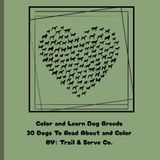 Color & Learn Dog Breeds