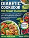 DIABETIC COOKBOOK FOR NEWLY DIAGNOSED