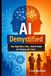 AI Independently Published AI Demystified Paperback