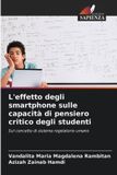 L'effetto OmniScriptum SRL L'effetto degli smartphone sulle capacità di pensiero critico degli studenti