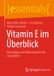 Springer essentials - Vitamine E en bref