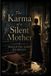 The Libri GmbH The Karma of a Silent Mother