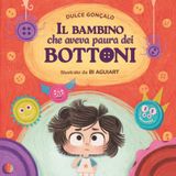 Il bambino che aveva paura dei bottoni