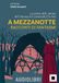 A mezzanotte. Racconti di fantasmi letto da Giulio Scarpati. Con audiolibro