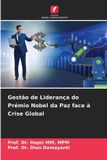 Gestão Edicoes Nosso Conhecimento Gestão de Liderança do Prémio Nobel da Paz face à Crise Global
