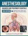 ANESTHESIOLOGY DIAGNOSIS AND TREATMENT ESSENTIALS: A Clinical Guide to Perioperative Assessment, Airway Management, and Pain Control