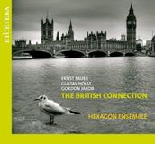 Hexagon Ensemble - The British Connection (CD)