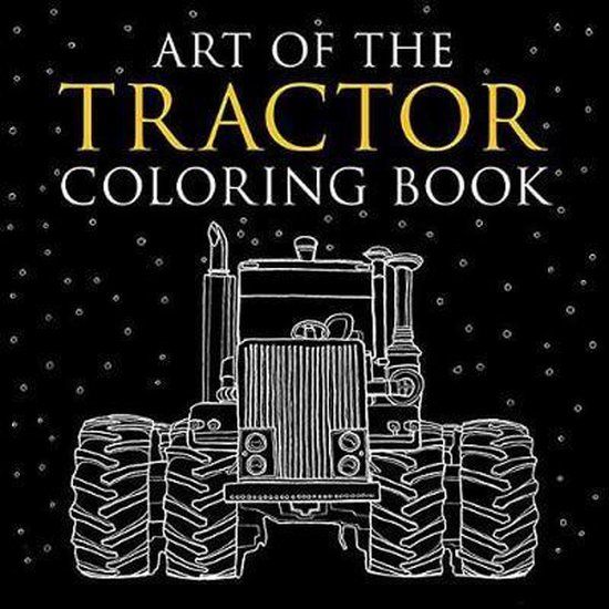Art Octane Press Art of the Tractor Coloring Book
