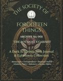 The Society of Forgotten Things Archive 002:: The Botanist's Cabinet