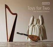 PIAS Nederland Accent Records Margret Köll & Luca Pianca - Toys For Two: From Dowland To California (CD)