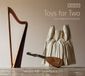 PIAS Nederland Accent Records Margret Köll & Luca Pianca - Toys For Two: From Dowland To California (CD)