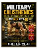 Military Libri GmbH Military Calisthenics Workout Challenge for Men Over 40