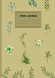 Mon Herbier: Carnet Botanique pour Collecter, Coller et Observer les Plantes