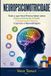 NEUROPSICOMOTRICIDADE: Tudo o que Você Precisa Saber sobre Desenvolvimento Infantil, Coordenação Motora, Cognição e Aprendizagem