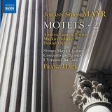 Outhere Naxos Andrea Lauren Brown, Markus Schäfer, Daniel Ochoa, Simon Mayr Chorus, Concerto de Bassus, I Virtuosi Italiani, Franz Hauk - Mayr: Motets 2 (CD)