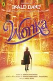 Wonka: The Story Before the Chocolate Factory Paperback