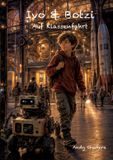 Ivo Tredition GmbH Ivo und Botzi: Auf Klassenfahrt: 1