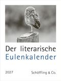 Der literarische Eulenkalender 2027: Zweifarbiger Wochenkalender