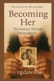 Becoming Libri GmbH Becoming Her The Journey Through Womanhood