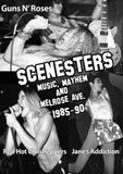 Scenesters: Musique. Chaos & Melrose Ave