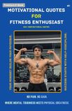 100+ Libri GmbH 100+ Powerful Fitness and Gym Motivation Quotes