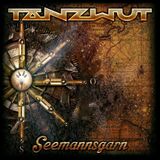 Seemannsgarn Tanzwut - Seemannsgarn