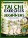 TAI CHI EXERCISES FOR BEGINNERS
