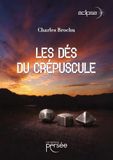 Les Dés du Crépuscule