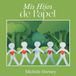 Mis Libri GmbH Mis Hijos de Papel Paperback 96 pages