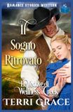 Il Sogno Ritrovato Romance Storico Western