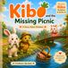 Kibo and The Missing Picnic: A Story About Kindness