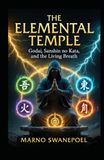 The Elemental Temple: Godai, Sanshin no Kata and the Living Breath