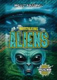 Investigating Libri GmbH Project Paranormal (Pulse)- Investigating Aliens Hardcover