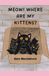 Meow! Where Are My Kittens? Paperback