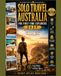 SOLO TRAVEL AUSTRALIA FOR FIRST-TIME EXPLORERS 2027
