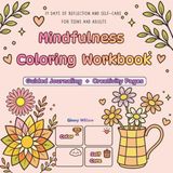 Mindfulness Coloring Workbook: 31 Days of Reflection and Self-Care