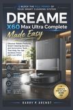 Dreame X60 Max Ultra Complete Made Easy