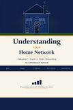 Understanding Panda Understanding Your Home Network
