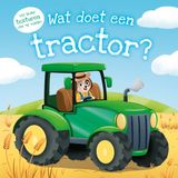Rebo Publishers Wat doet een tractor?