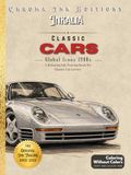 Classic Cars Global Icons 1980s: Wide Reverse Coloring Book and Ink Tracing Activity for Classic Car Lovers. Inky Doodle Day: Bold and Easy Activity ... Italian Masterpieces. Retro Cars, Sports Ca