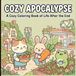 Cozy Apocalypse Coloring Book