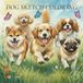 DOG SKETCH COLORING: ぬりえで出会う、しあわせな犬の世界