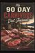 My 90 Day Carnivore Diet Journal: Animal-Based Eating: My Journey Back to Health