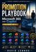 The Microsoft 365 and Copilot The Promotion Playbook with Microsoft 365 and Copilot Volume 2
