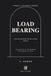 Load Bearing: A 12-Week Guided Journal for Men Carrying It All — Daily Check-Ins for Stress and Mental Load, for the Guy Everyone Leans On