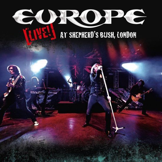 Live! Europe Live! At Shepherd's Bush, London CD