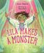 Lila Orca Book Publishers Lila Makes a Monster